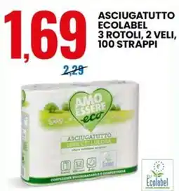 Eurospin Amo essere eco asciugatutto ecolabel 3 rotoli offerta