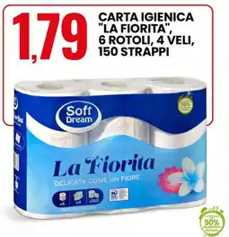 Eurospin Soft dream carta igienica "la fiorita" offerta