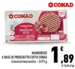 Conad Hamburger a base di prosciutto cotto CONAD offerta