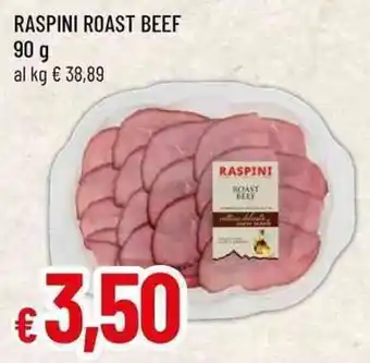 Famila Raspini roast beef offerta