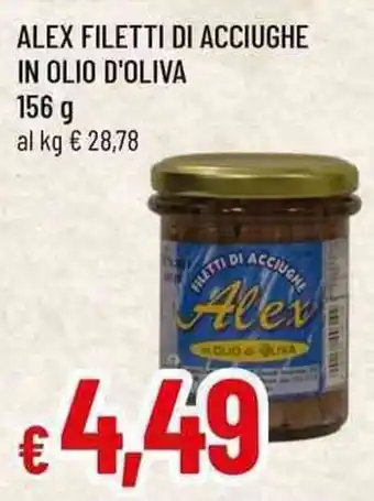 Famila Alex filetti di acciughe in olio d'oliva offerta