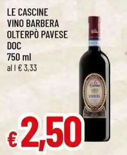 Famila Le cascine vino barbera olterpò pavese doc offerta