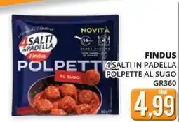 Mazzeo Giocattoli Findus 4salti in padella polpette al sugo offerta