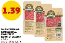 PENNY Salame milano, campagnolo, ungherese SAPOR DI CASCINA offerta