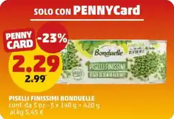 PENNY Piselli finissimi BONDUELLE offerta