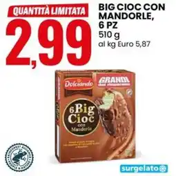 Eurospin Dolciando big cioc con mandorle offerta