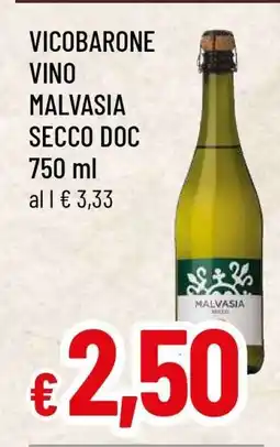 Famila VICOBARONE VINO MALVASIA SECCO DOC 750 ml offerta