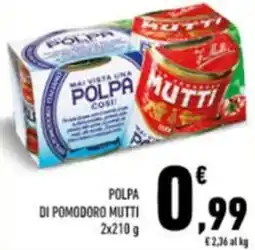Conad Polpa di pomodoro MUTTI offerta