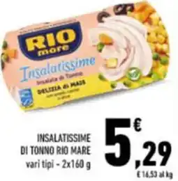 Conad Insalatissime di tonno RIO MARE offerta
