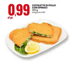 Eurospin Cotolette di pollo con spinaci offerta