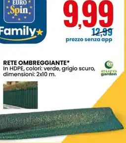 Eurospin Euro garden rete ombreggiante offerta