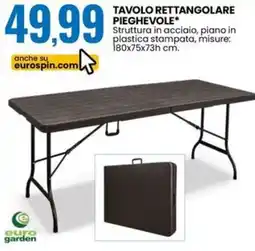 Eurospin Euro garden tavolo rettangolare pieghevole offerta