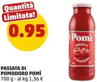PENNY Passata di pomodoro POMÌ offerta