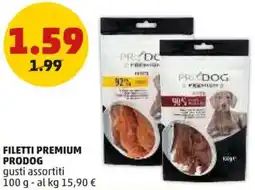 PENNY Filetti premium PRODOG offerta