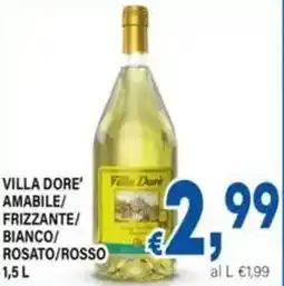 DEM Villa dore' amabile/ frizzante/ bianco/ rosato/rosso offerta
