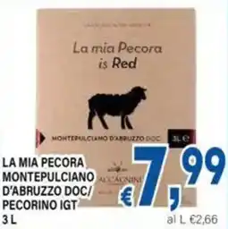 DEM La mia pecora montepulciano caning d'abruzzo doc/ pecorino igt offerta