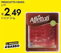 Bennet Prosciutto crudo offerta