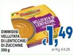 DEM Dimmidisi vellutata di lenticchie/ di zucchine offerta