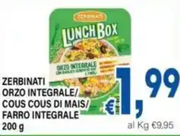 DEM Zerbinati orzo integrale/ cous cous di mais/ farro integrale offerta