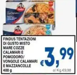 DEM Findus tentazioni di gusto misto mare cozze calamarie pomodoro/ vongole calamari e mazzancolle offerta
