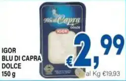 DEM Igor blu di capra dolce offerta