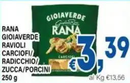 DEM Rana gioiaverde ravioli carciofi/ radicchio zucca/porcini offerta