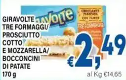 DEM Giravolte tre formaggi prosciutto cotto e mozzarella/ bocconcini di patate offerta