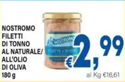 DEM Nostromo filetti di tonno al naturale/lettiton all'olio di oliva offerta