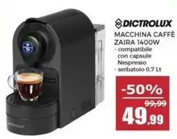 Happy Casa Dictrolux macchina caffè zaira 1400W offerta