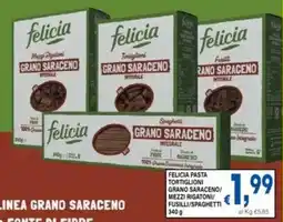 DEM Felicia pasta tortiglioni grano saraceno/ mezzi rigatoni fusilli/spaghetti offerta