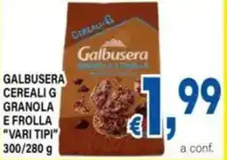 DEM Galbusera cereali g granola e frolla offerta