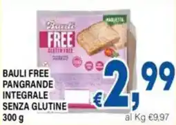 DEM Bauli free pangrande integrale senza glutine offerta