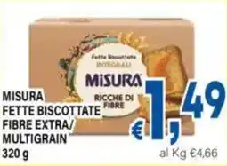 DEM Misura fette biscottate fibre extra multigrain offerta