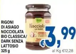 DEM Rigoni di asiago nocciolata bio classica/ dark senza lattosio offerta