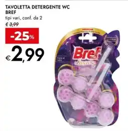 Bennet Tavoletta detergente WC BREF offerta