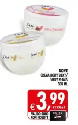 Deco Supermercati Dove crema body silky/ silky petals offerta
