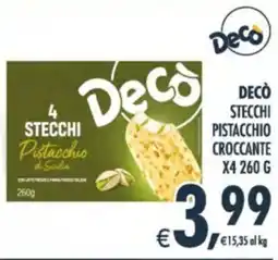 Deco Supermercati Decò stecchi pistacchio croccante x4 offerta