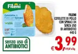 Deco Supermercati Fileni cotolette di pollo con spinaci x4 senza uso di antibiotici offerta