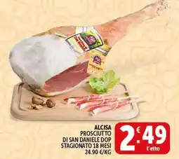 Deco Supermercati Alcisa prosciutto di san daniele dop stagionato 18 mesi offerta