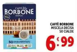 Deco Supermercati Caffe borbone miscela decisa 50 cialde offerta