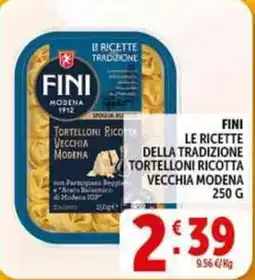 Deco Supermercati Fini le ricette della tradizione tortelloni ricotta vecchia modena offerta