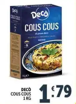 Deco Supermercati Decò cous cous offerta