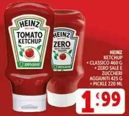 Deco Supermercati Heinz ketchup - zero sale e zuccheri aggiunti offerta