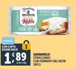 Deco Supermercati Granarolo stracchino con fermenti del kefir offerta