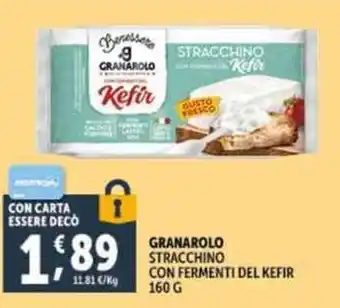 Deco Supermercati Granarolo stracchino con fermenti del kefir offerta