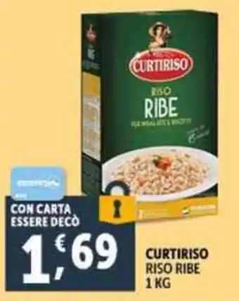 Deco Supermercati Curtiriso riso ribe offerta