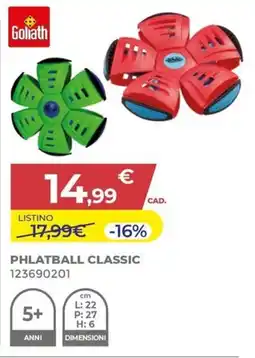 Toys Center Goliath phlatball classic offerta