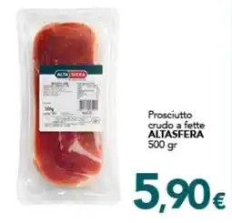 Altasfera Prosciutto crudo a fette ALTASFERA offerta