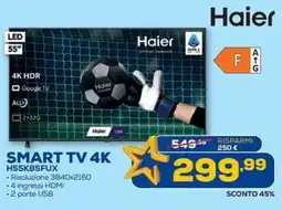 Euronics Haier SMART TV 4K H55K85FUX offerta
