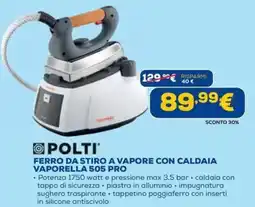 DIMOStore Polti ferro da stiro a vapore con caldaia vaporella 505 pro offerta